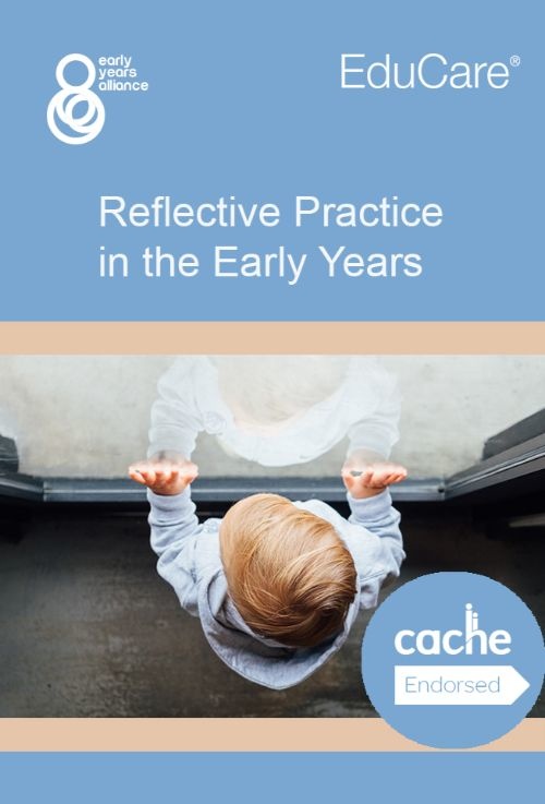 Reflective Practice in the Early Years